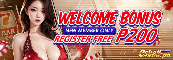 2024 New Member Register Free 200 Philippines Bonus 