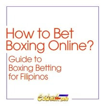 Paano Tumaya sa Boxing Online? Gabay sa Boxing Betting para sa mga Pilipino